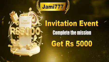 Jami777 Game Invite Friends & Earn 5000 PKR Bonus