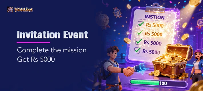 Y444 Game Invite Friends Banner – Earn 5000 PKR Rewards