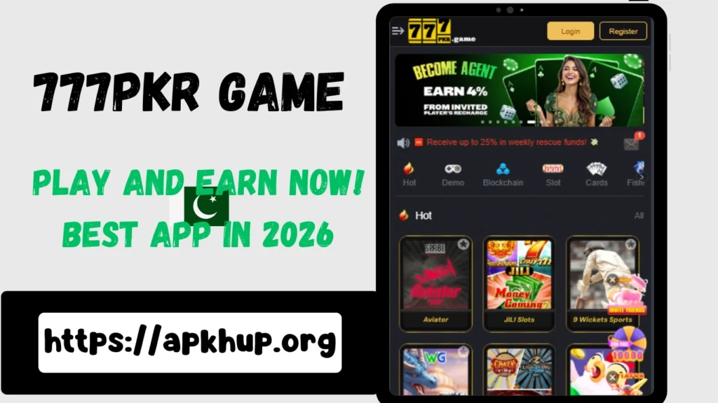 PKR777 Game Lobby – Best Earning App in Pakistan 2026 | apkhup.org