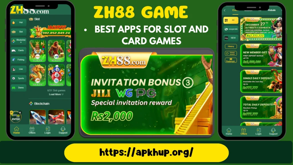 ZH88 GAME app interface showing slot games, card games, and invitation bonus rewards – best earning game app download from apkhup.org