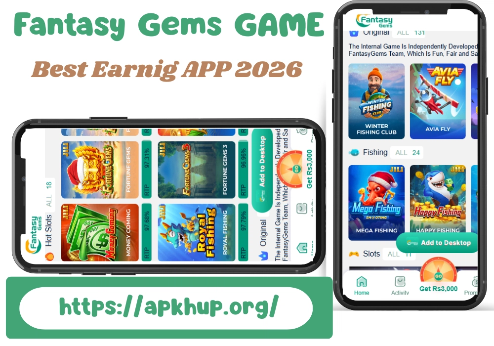 Fantasy Gems Game best earning app 2026 showing fishing, slots, and original games interface on Android – download from apkhup.org