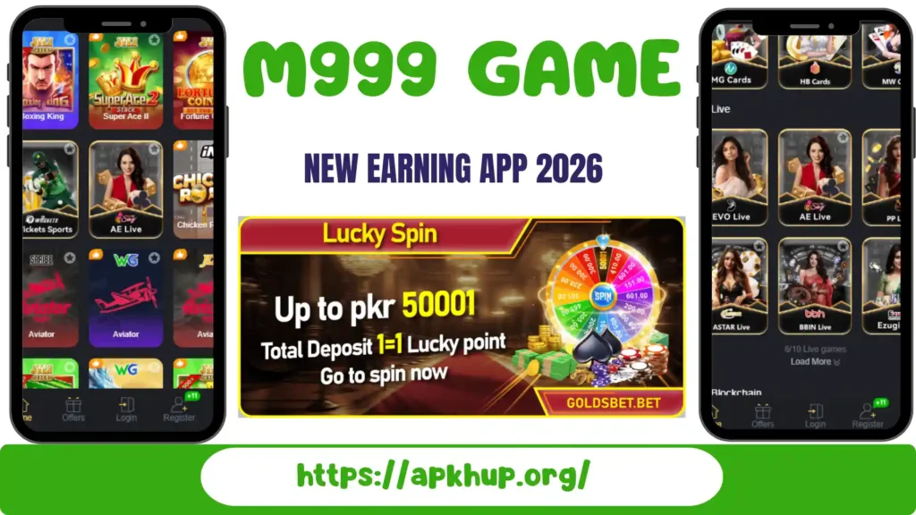M999 Game earning app 2026 showing lucky spin bonus, live casino games, and app interface on apkhup.org